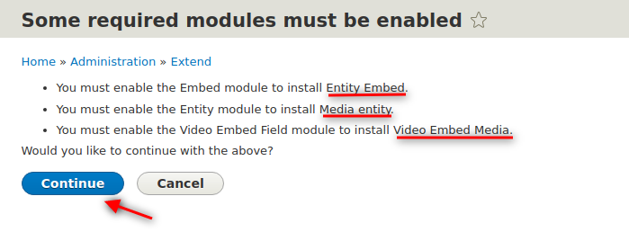 Enable required modules and click Continue