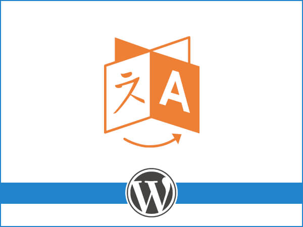 How to Build Multilingual WordPress Websites